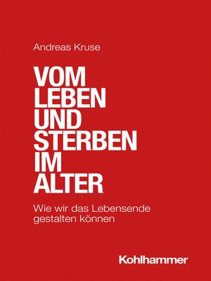 cover image of Vom Leben und Sterben im Alter